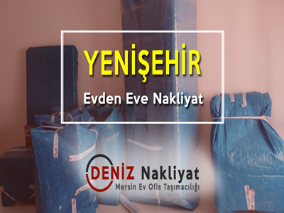 Yenişehir Evden Eve Nakliyat